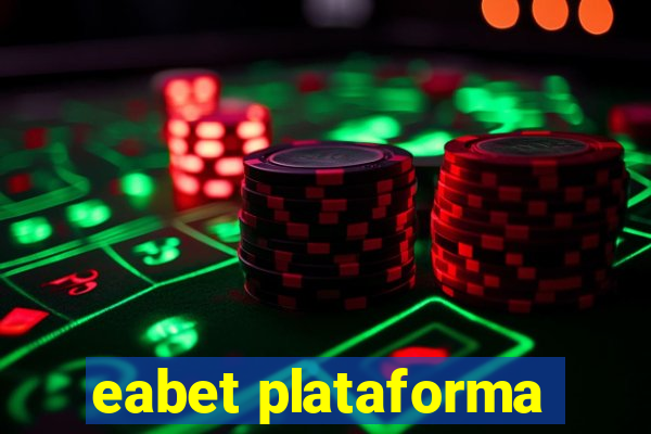 eabet plataforma